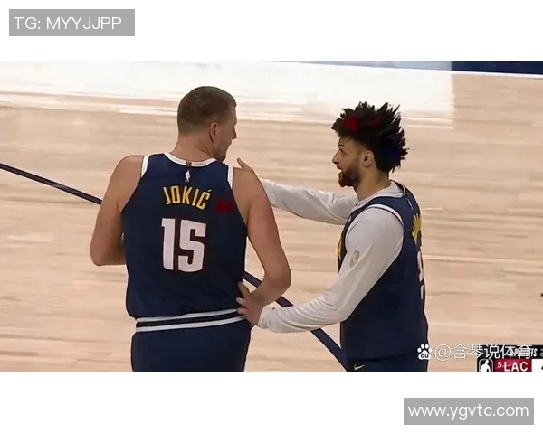 快船与掘金精彩对决全场回顾分析及精彩瞬间盘点